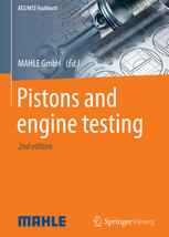 Pistons And Engine Testing 2nd Edition Mahle Gmbh Eds