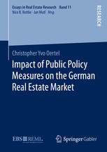 Impact Of Public Policy Measures On The German Real Estate Market 1st Edition Christopher Yvo Oertel Auth