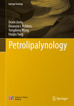 Petrolipalynology 1st Edition Dexin Jiang Eleanora I Robbins