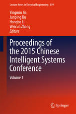 Proceedings Of The 2015 Chinese Intelligent Systems Conference Volume 1 1st Edition Yingmin Jia