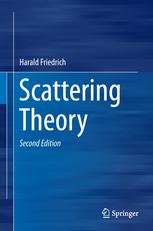 Scattering Theory 2nd Edition Harald Friedrich Auth