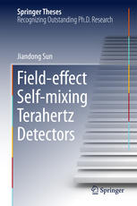 Fieldeffect Selfmixing Terahertz Detectors 1st Edition Jiandong Sun Auth