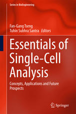 Essentials Of Singlecell Analysis Concepts Applications And Future Prospects 1st Edition Fangang Tseng