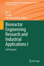Bioreactor Engineering Research And Industrial Applications I Cell Factories 1st Edition Qin Ye