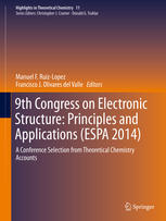 9th Congress On Electronic Structure Principles And Applications Espa 2014 A Conference Selection From Theoretical Chemistry Accounts 1st Edition Manuel F Ruizlopez