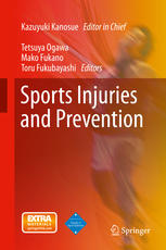 Sports Injuries And Prevention 1st Edition Kazuyuki Kanosue Tetsuya Ogawa