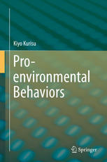 Proenvironmental Behaviors 1st Edition Kiyo Kurisu Auth