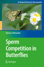 Sperm Competition In Butterflies 1st Edition Mamoru Watanabe Auth