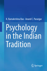 Psychology In The Indian Tradition 1st Edition K Ramakrishna Rao