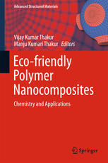 Ecofriendly Polymer Nanocomposites Chemistry And Applications 1st Edition Vijay Kumar Thakur