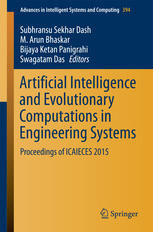 Artificial Intelligence And Evolutionary Computations In Engineering Systems Proceedings Of Icaieces 2015 1st Edition Subhransu Sekhar Dash