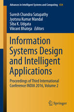 Information Systems Design And Intelligent Applications Proceedings Of Third International Conference India 2016 Volume 2 1st Edition Suresh Chandra Satapathy