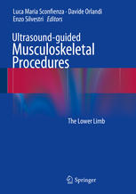 Ultrasoundguided Musculoskeletal Procedures The Lower Limb 1st Edition Luca Maria Sconfienza