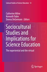 Sociocultural Studies And Implications For Science Education The Experiential And The Virtual 1st Edition Catherine Milne