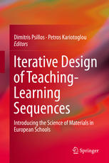 Iterative Design Of Teachinglearning Sequences Introducing The Science Of Materials In European Schools 1st Edition Dimitris Psillos