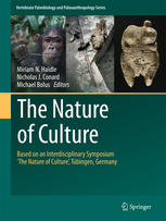 The Nature Of Culture Based On An Interdisciplinary Symposium The Nature Of Culture Tbingen Germany 1st Edition Miriam N Haidle