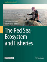 The Red Sea Ecosystem And Fisheries 1st Edition Dawit Tesfamichael