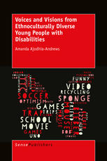 Voices And Visions From Ethnoculturally Diverse Young People With Disabilities Amanda Ajodhiaandrews Auth