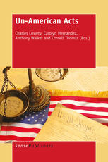 Unamerican Acts Charles Lowery Carolyn Hernandez Anthony Walker