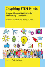 Inspiring Stem Minds Biographies And Activities For Elementary Classrooms Aaron D Isabelle