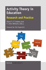 Activity Theory In Education Research And Practice Dilani S P Gedera