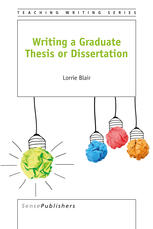 Writing A Graduate Thesis Or Dissertation Lorrie Blair