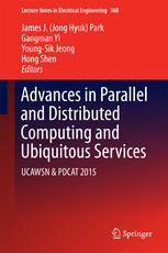 Advances In Parallel And Distributed Computing And Ubiquitous Services Ucawsn Pdcat 2015 1st Edition James J Jong Hyuk Park