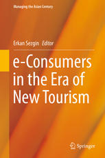Econsumers In The Era Of New Tourism 1st Edition Erkan Sezgin Eds