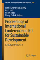 Proceedings Of International Conference On Ict For Sustainable Development Ict4sd 2015 Volume 1 1st Edition Suresh Chandra Satapathy