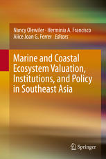 Marine And Coastal Ecosystem Valuation Institutions And Policy In Southeast Asia 1st Edition Nancy Olewiler