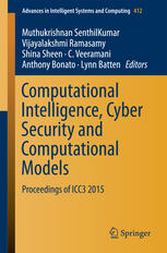 Computational Intelligence Cyber Security And Computational Models Proceedings Of Icc3 2015 1st Edition Muthukrishnan Senthilkumar