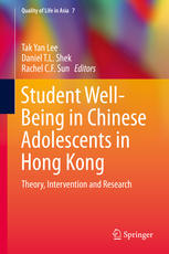 Student Wellbeing In Chinese Adolescents In Hong Kong Theory Intervention And Research 1st Edition Tak Yan Lee