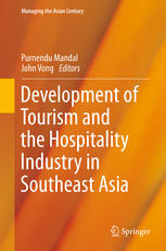 Development Of Tourism And The Hospitality Industry In Southeast Asia 1st Edition Purnendu Mandal