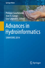 Advances In Hydroinformatics Simhydro 2014 1st Edition Philippe Gourbesville