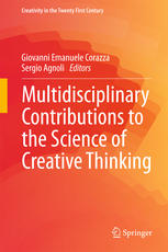 Multidisciplinary Contributions To The Science Of Creative Thinking 1st Edition Giovanni Emanuele Corazza