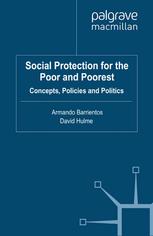 Social Protection For The Poor And Poorest Concepts Policies And Politics 1st Edition Armando Barrientos