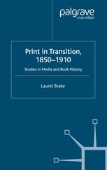 Print In Transition 18501910 Studies In Media And Book History Laurel Brake Auth