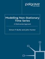 Modelling Nonstationary Time Series A Multivariate Approach 1st Edition Simon P Burke