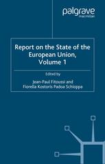 Report On The State Of The European Union Volume 1 1st Edition Jeanpaul Fitoussi