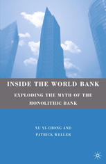 Inside The World Bank Exploding The Myth Of The Monolithic Bank Xu Yichong
