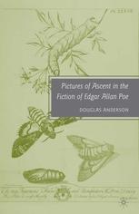 Pictures Of Ascent In The Fiction Of Edgar Allan Poe Douglas Anderson Auth
