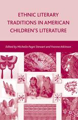 Ethnic Literary Traditions In American Childrens Literature Michelle Pagni Stewart