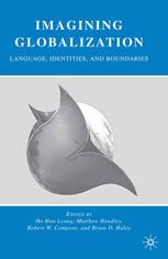 Imagining Globalization Language Identities And Boundaries Ho Hon Leung