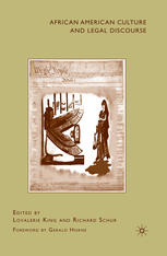 African American Culture And Legal Discourse Lovalerie King Richard Schur Eds