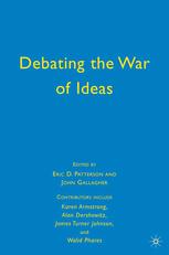 Debating The War Of Ideas Eric D Patterson John Gallagher Eds
