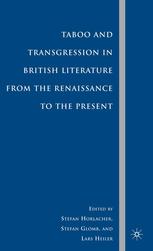 Taboo And Transgression In British Literature From The Renaissance To The Present Stefan Horlacher
