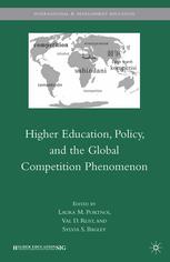 Higher Education Policy And The Global Competition Phenomenon Laura M Portnoi