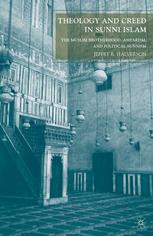 Theology And Creed In Sunni Islam The Muslim Brotherhood Asharism And Political Sunnism Jeffry R Halverson Auth