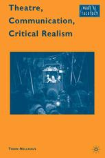 Theatre Communication Critical Realism Tobin Nellhaus