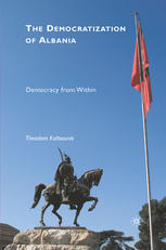 The Democratization Of Albania T Kaltsounis
